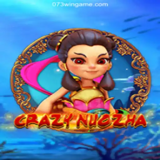 CrazyNuoZha: A Deep Dive into the Fascinating World of 073win Cassino Online