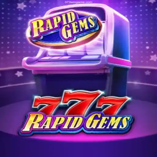 Exploring the Thrills of RapidGems777: Your Guide to Winning Big